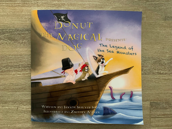 NEW!!! Donut the Magical Dog Presents: The Legend of the Sea Monsters